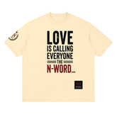 Unisex Love Is Calling Everyone Neighbor Tee with distressed front graphic and large NEIGHBORS print inspired by Matthew 22:39