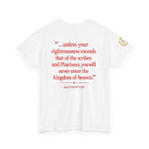 Christian Scripture Quote Tee with "Jesus said" text and Matthew 5:20 scripture on soft cotton fabric