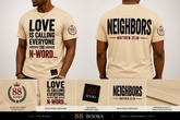 Unisex Love Is Calling Everyone Neighbor Tee with Matthew 22:39 scripture and bold Neighbors back print on soft cotton