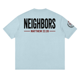 Unisex Love Is Calling Everyone Neighbor Tee with Matthew 22:39 scripture and bold distressed design on soft cotton